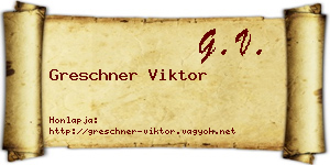 Greschner Viktor névjegykártya